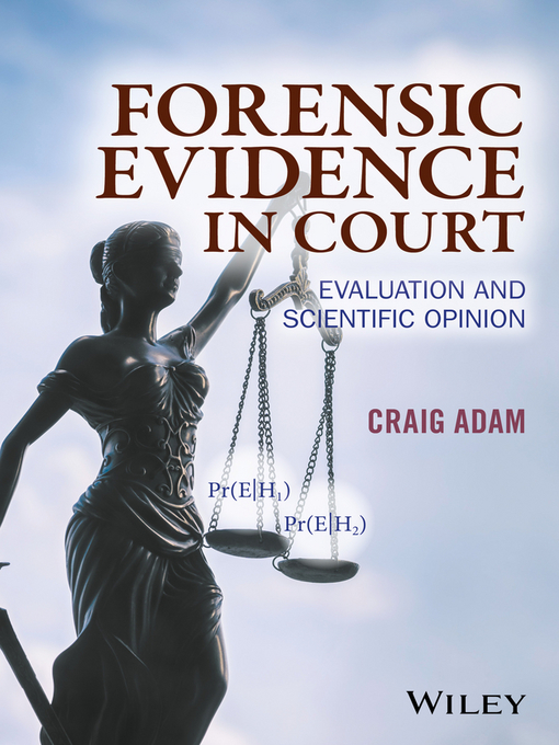 Title details for Forensic Evidence in Court by Craig Adam - Available